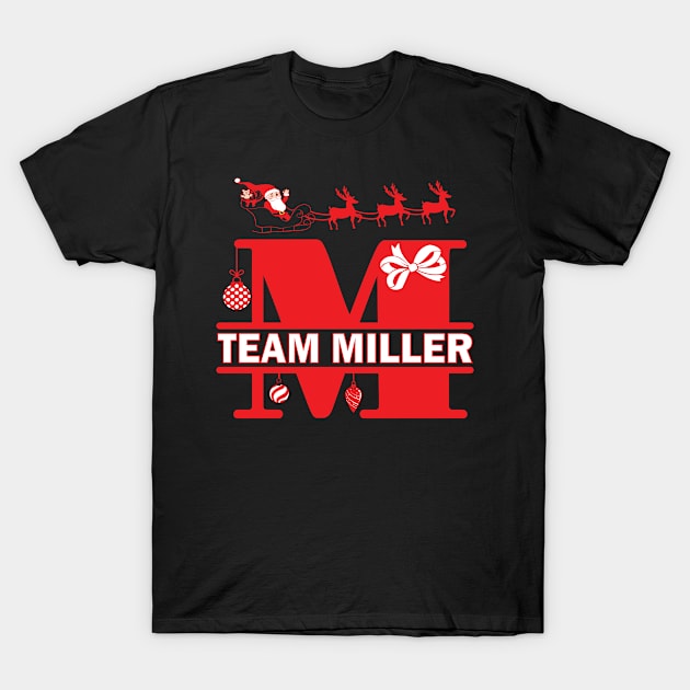 Team Miller Surname Family Last Name Holiday Gift product T-Shirt by Grabitees